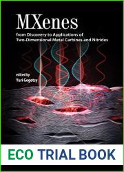 MXenes: From Discovery to Applications of Two-Dimensional Metal Carbides and Nitrides