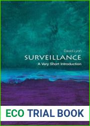Surveillance: A Very Short Introduction (Very Short Introductions)