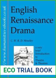 English Renaissance Drama: An Introduction to Theatre and Theatres in Shakespeare|s Time (Literature Insights)