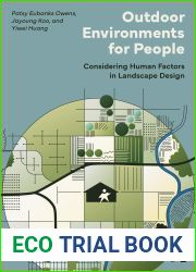 Outdoor Environments for People: Considering Human Factors in Landscape Design