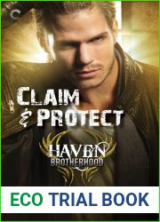 Claim and Protect (Haven Brotherhood, #3)