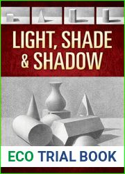 Light, Shade and Shadow (Dover Art Instruction)