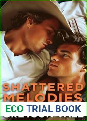 Shattered Melodies (Oakwood Grove Book One): A Second Chance Gay M M Romance