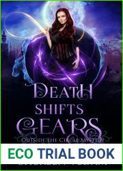 Death Shifts Gears (Outside the Circle, #2)