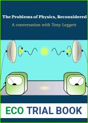 The Problems of Physics, Reconsidered: A Conversation with Tony Leggett (Ideas Roadshow Conversations)