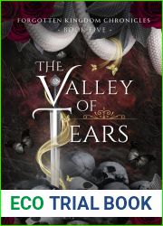 The Valley of Tears (Forgotten Kingdom, #5)