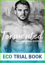Tormented (Wild Mountain Scots, #5)