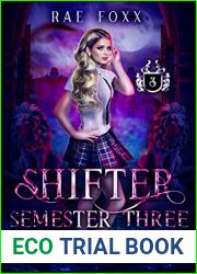 The Bloodwood Academy Shifter: Semester Three (The Bloodwood Academy #3)
