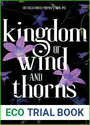 Kingdom of Wind and Thorns: The Bellflower Prophecy (Book One)