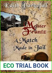 Meister Frantz: A Match Made in Jail (Hangman of Nuremberg Book 1)