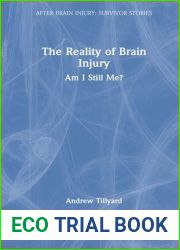 The Reality of Brain Injury: Am I Still Me?