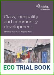 Class, Inequality and Community Development (Rethinking Community Development)