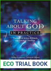 Talking About God in Practice: Theological Action Research and Practical Theology
