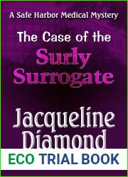 The Case of the Surly Surrogate (Safe Harbor Medical Mysteries, #2)