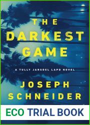 The Darkest Game (LAPD Detective Tully Jarsdel Mysteries, #3)