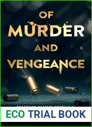Of Murder And Vengeance (The Rosewood Mystery Novella Book 4)