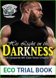 His Light in the Darkness: (Dark Leopards MC East Texas Chapter #5)