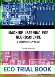 Machine Learning for Neuroscience: A Systematic Approach