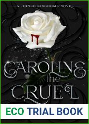 Caroline the Cruel
