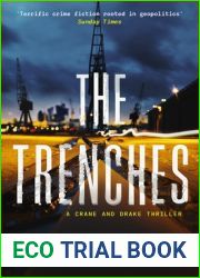 The Trenches (A Crane and Drake mystery, 3)