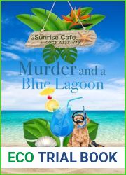 Murder and a Blue Lagoon (A Sunrise Cafe Cozy Mystery Book 5)