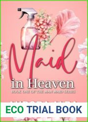 Maid in Heaven: Book one of the Man Maid series