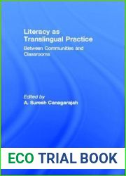 Literacy as Translingual Practice: Between Communities and Classrooms