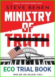 Ministry of Truth: Democracy, Reality, and the Republicans| War on the Recent Past