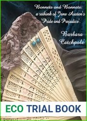 Bennets and Bonnets: A rethink of Jane Austen|s ‘Pride and Prejudice|