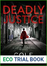 Deadly Justice (Detective Carrie Blake #2)