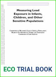 Measuring Lead Exposure in Infants, Children, and Other Sensitive Populations