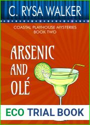 Arsenic and Ole (Coastal Playhouse Mysteries, #2)
