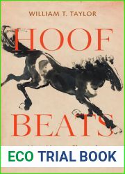Hoof Beats: How Horses Shaped Human History