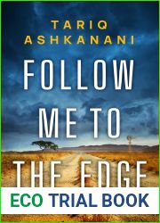 Follow Me to the Edge
