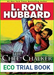 The chee-chalker (L. Ron Hubbard Classic fiction series)