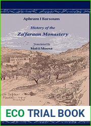 History of the Za|faraan Monastery (Publications of the Archdiocese of the Syriac Orthodox Churc)