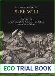 A Companion to Free Will