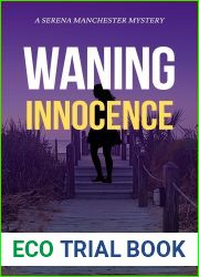 Waning Innocence (Serena Manchester, #3)