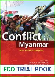 Conflict in Myanmar: War, Politics, Religion