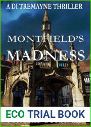 Montfield|s Madness (A DI Tremayne Thriller Book 10)