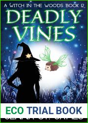 Deadly Vines (Witch in the Woods, #12)
