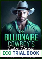 The Billionaire Cowboy|s Fake Fiance: An Enemy to Lovers Next Door Romance - Modern Mansion Cowboy