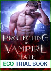 Protecting His Vampire Mate (Blood Bonded Mates, #3)