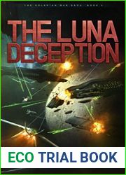 The Luna Deception (The Solarian War Saga #4)