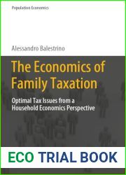 The Economics of Family Taxation: Optimal Tax Issues from a Household Economics Perspective (Population Economics)