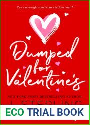 Dumped for Valentine|s (Fun For the Holidays #2)