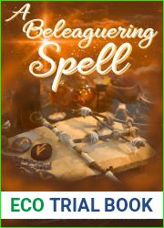 A Beleaguering Spell (Bewitched #4)
