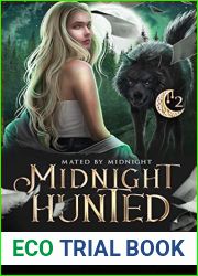Midnight Hunted (Mated by Midnight, #2)
