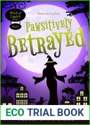 Pawsitively Betrayed (Witch of Edgehill, #5)