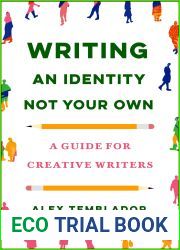 Writing an Identity Not Your Own: A Guide for Creative Writers